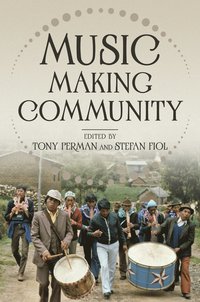 bokomslag Music Making Community