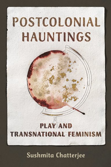 bokomslag Postcolonial Hauntings