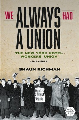 We Always Had a Union 1