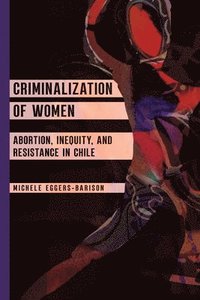 bokomslag Criminalization of Women