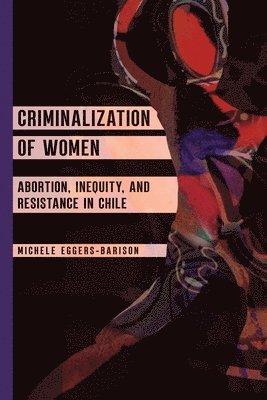 bokomslag Criminalization of Women