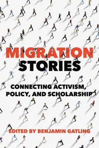 bokomslag Migration Stories