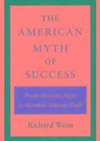 The American Myth of Success 1