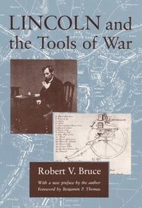 bokomslag Lincoln and the Tools of War