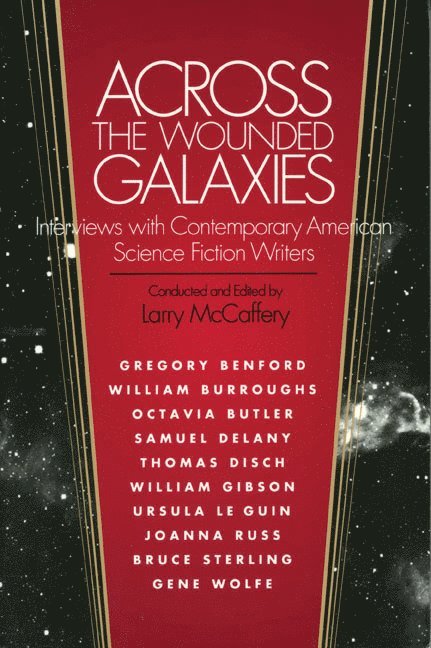 Across the Wounded Galaxies