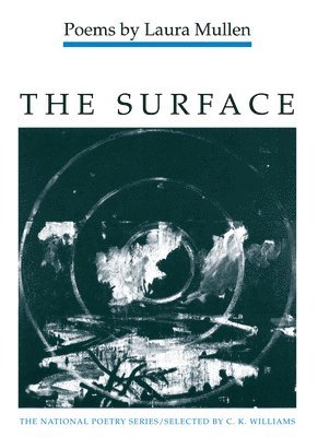 Laura Mullen - Surface, Häftad