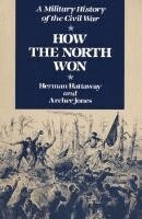 HERMAN HATTAWAY, Archer Jones - How the North Won, Häftad