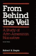 Robert B. Stepto - From Behind the Veil, Häftad