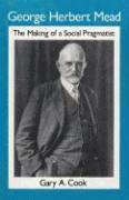 bokomslag George Herbert Mead