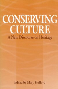 bokomslag Conserving Culture