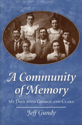 A Community of Memory 1