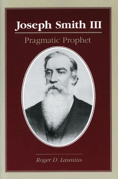 Roger D. Launius - Joseph Smith III, Häftad