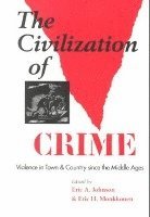 The Civilization of Crime 1