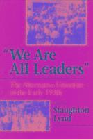 bokomslag &quot;We Are All Leaders&quot;
