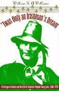 William H. Williams - 'Twas Only an Irishman's Dream, Häftad