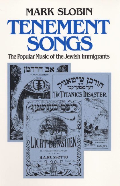 Mark Slobin - Tenement Songs, Häftad