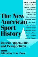 bokomslag The New American Sport History