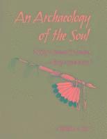 Archaeology of the Soul 1