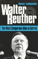 bokomslag Walter Reuther