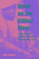 Down on the Killing Floor 1