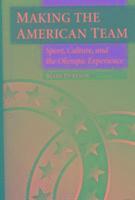 Mark Dyreson - Making the American Team, Häftad