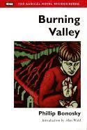 Phillip Bonosky - Burning Valley, Häftad