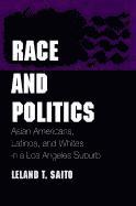 Leland T. Saito - Race and Politics, Häftad