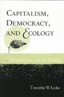 bokomslag Capitalism, Democracy, and Ecology