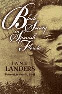 bokomslag Black Society in Spanish Florida