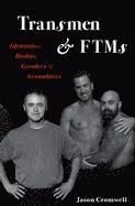 Jason Cromwell - Transmen and FTMs, Häftad. Tillgänglighet: Lägg i varukorg