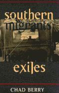 Southern Migrants, Northern Exiles 1