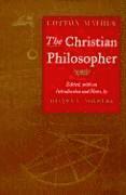 Cotton Mather, Winton U Solberg - Christian Philosopher, Häftad