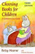 Betsy Hearne, Deborah Stevenson - Choosing Books for Children, Häftad