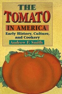 bokomslag The Tomato in America