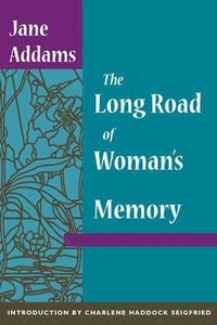 bokomslag The Long Road of Woman's Memory