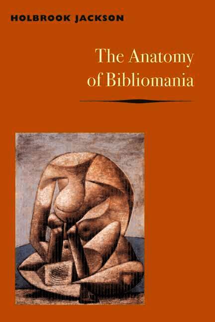 Anatomy of Bibliomania