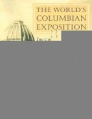 bokomslag The World's Columbian Exposition
