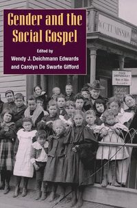 bokomslag Gender and the Social Gospel