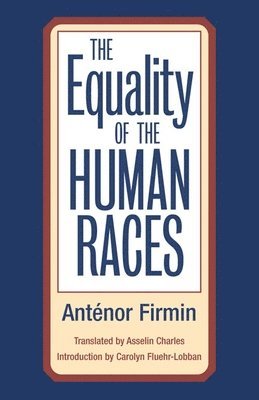 The Equality of Human Races 1