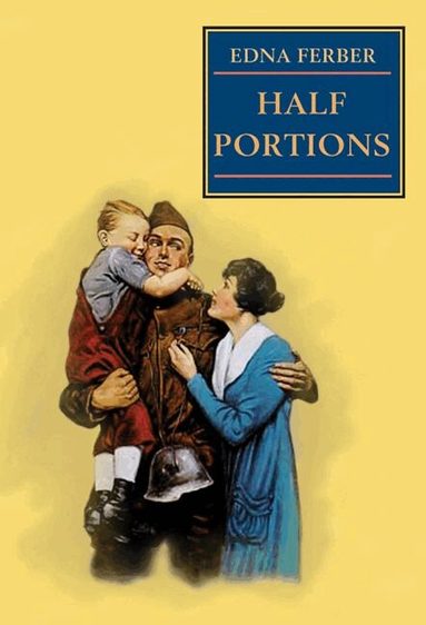 Edna Ferber - Half Portions, Häftad
