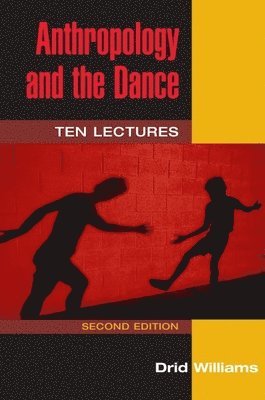Anthropology and the Dance