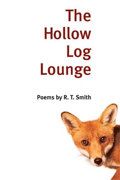 R. T. Smith - Hollow Log Lounge, Häftad