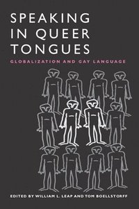 bokomslag Speaking in Queer Tongues
