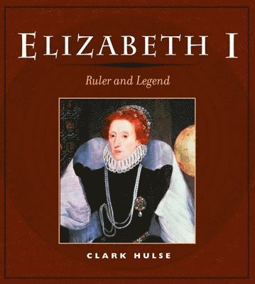 Clark Hulse - Elizabeth I, Häftad