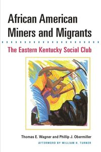 bokomslag African American Miners and Migrants