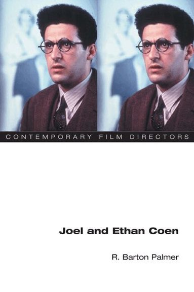 R. Barton Palmer - Joel and Ethan Coen, Häftad