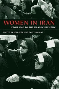 bokomslag Women in Iran from 1800 to the Islamic Republic