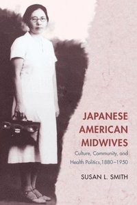 bokomslag Japanese American Midwives