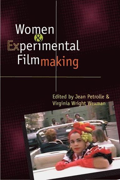 bokomslag Women and Experimental Filmmaking