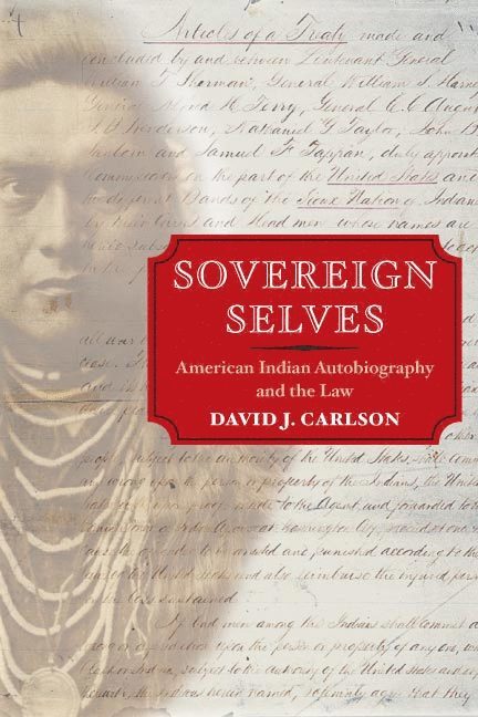 David J. Carlson - Sovereign Selves, Häftad